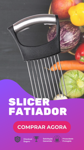 Slicer Fatiador